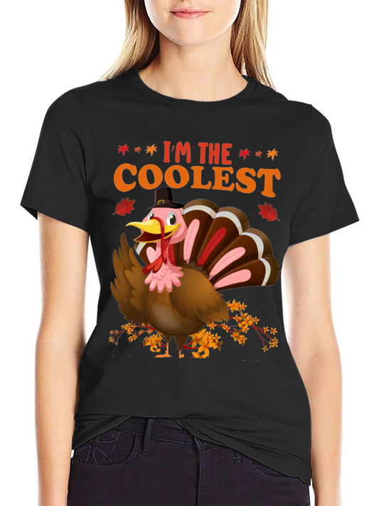 Im The Coolest Turkey Thanksgiving T-Shirt